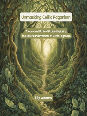 cover image of Unmasking Celtic Paganism